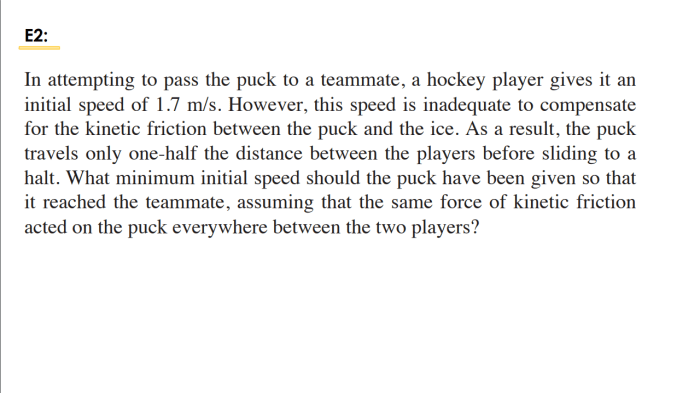 In attempting to pass the puck to a teammate